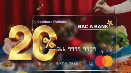 Tinh hoa ẩm thực với thẻ tín dụng BAC A BANK